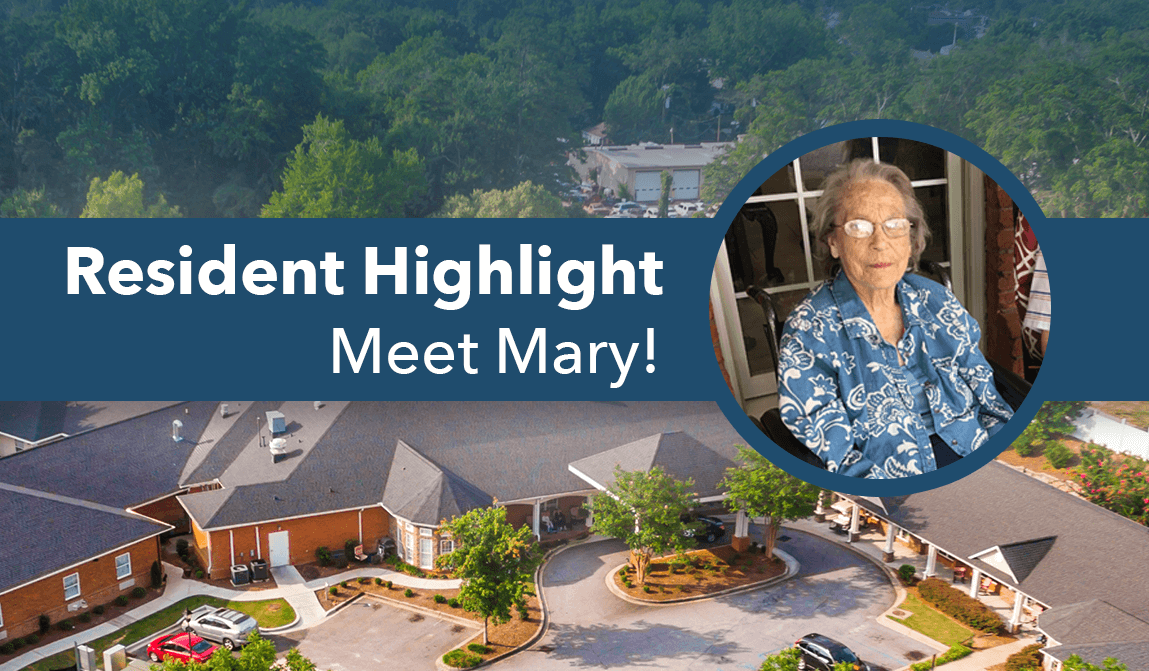 Meet Mary H. – Resident Of The Month