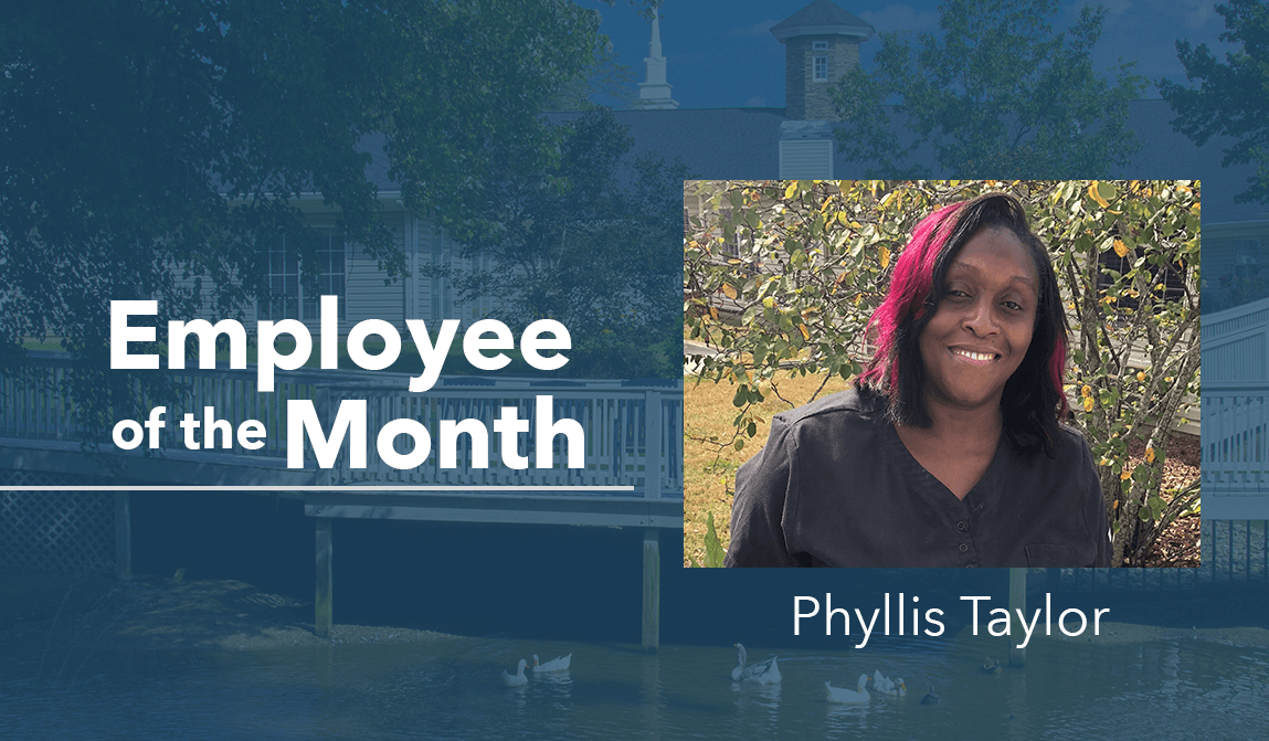 Phyllis Taylor – Employee Of The Month