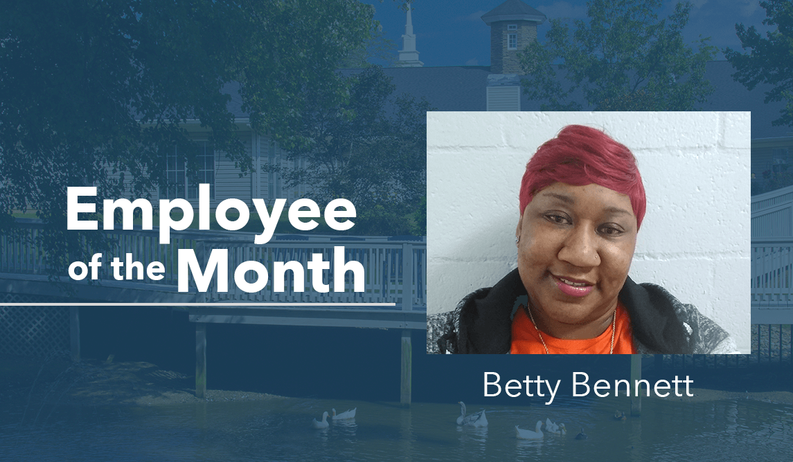 Betty Bennett – Employee Of The Month