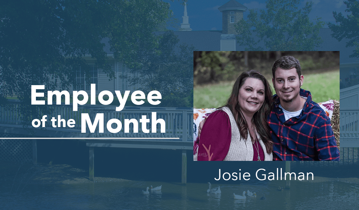 Josie Gallman – Employee Of The Month