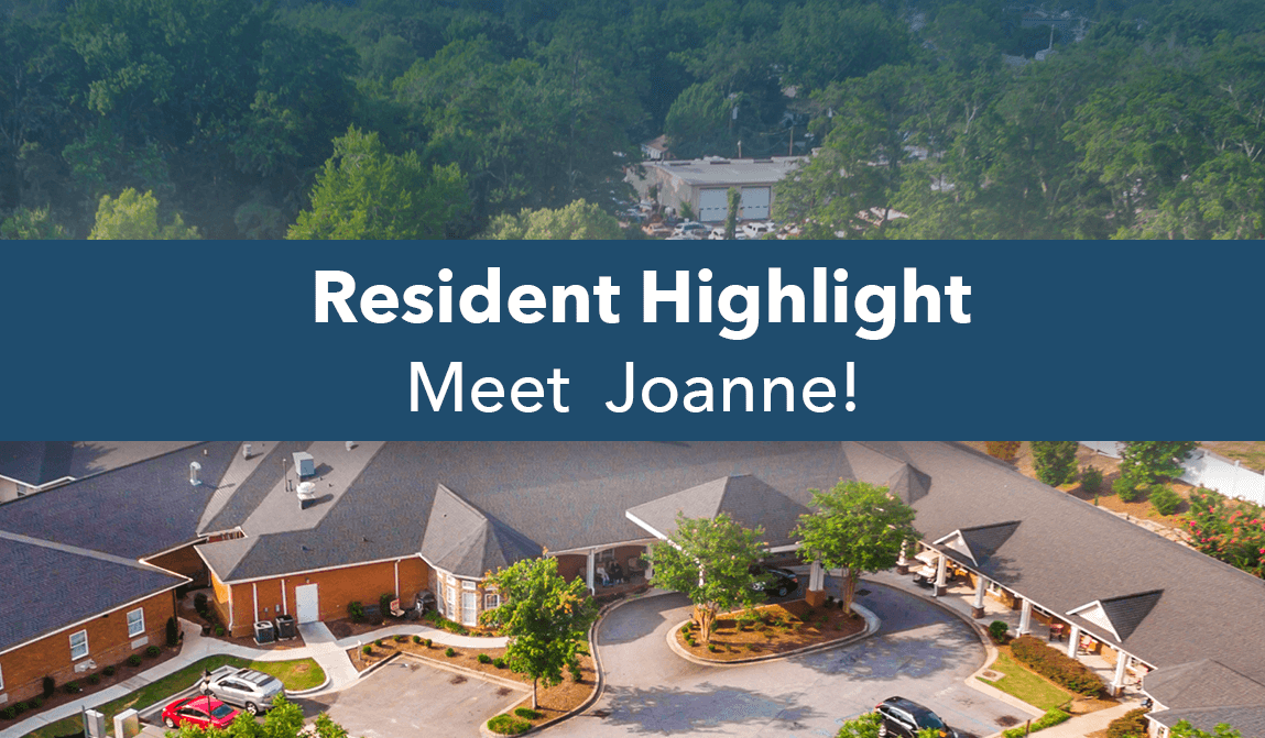 Joanne – July Resident Of The Month